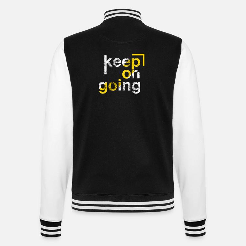keep on going, Perseverance - College Sweat Jacket - black/white