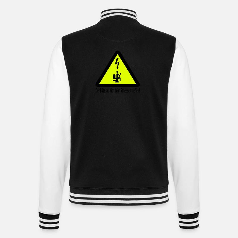 Der Blitz soll dich beim Scheissen treffen! - College-Sweatjacke - Schwarz/Weiß