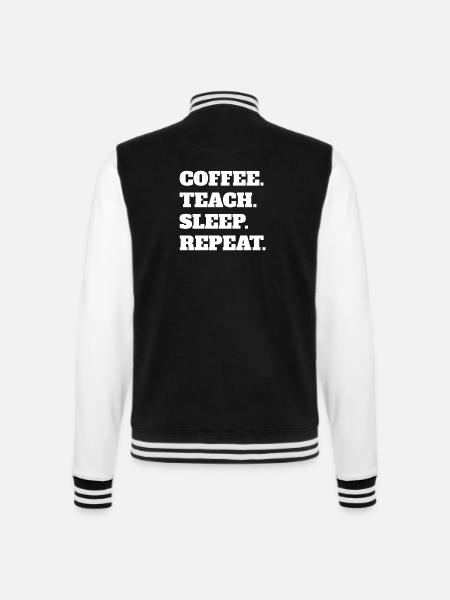Lehrer Kaffee Lehrerin Kaffeetasse Schule Klasse - College-Sweatjacke - Schwarz/Weiß