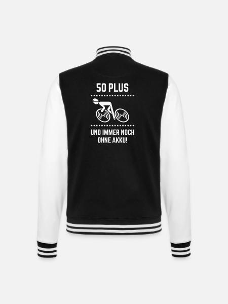 50 Plus – Immer Noch Ohne Akku! Fahrrad Rennrad W - College-Sweatjacke - Schwarz/Weiß