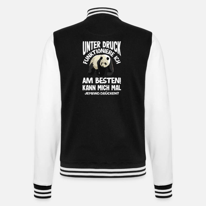 I function best under pressure - College Sweat Jacket - black/white