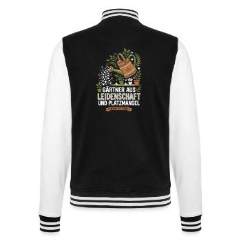 Gärtner Balkon Platzmangel Spruch - College-Sweatjacke - Schwarz/Weiß - Hinten - Marisol (170cm)