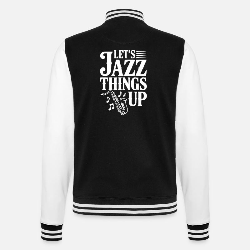 Let's Jazz Things Up - College Sweat Jacket - black/white