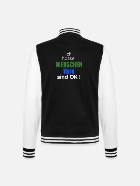 Ich hasse Menschen Tiere sind Ok - College-Sweatjacke - Schwarz/Weiß