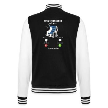 Mein Strandkorb ruft an - ich muss los - Spruch - College-Sweatjacke - Schwarz/Weiß - Hinten - Marisol (170cm)
