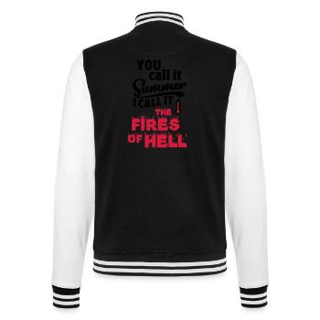 Du nennst es Sommer, Hitzewelle Geschenk - College-Sweatjacke - Schwarz/Weiß - Hinten - Marisol (170cm)