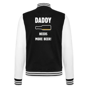 Daddy Needs More Beer! (Papa / Vater / Bier / NEG) - College-Sweatjacke - Schwarz/Weiß - Hinten - Marisol (170cm)