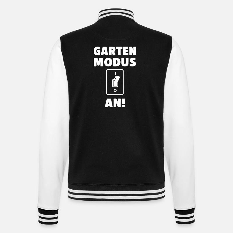 Garten Modus an! - College-Sweatjacke - Schwarz/Weiß