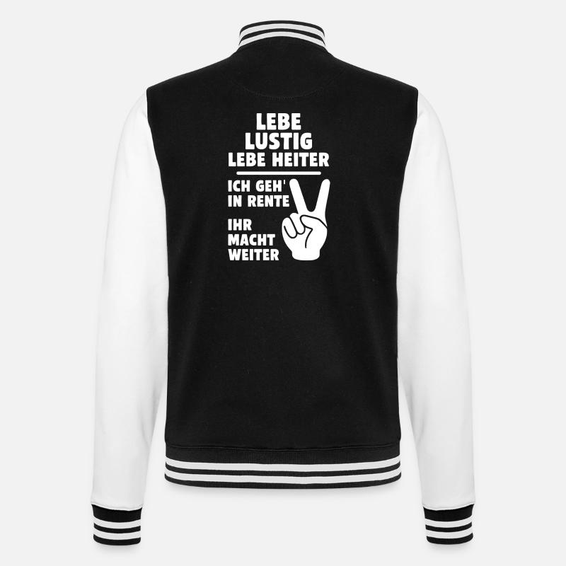 Funny pension message with peace sign - College Sweat Jacket - black/white