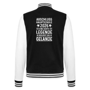 Abschluss 2026 Hauptschule Spruch Legende Gelände - College-Sweatjacke - Schwarz/Weiß - Hinten - Marisol (170cm)