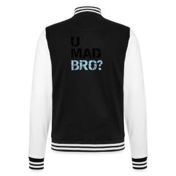 u mad bro? - College-Sweatjacke - Schwarz/Weiß - Hinten - Marisol (170cm)