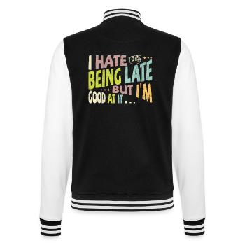 I hate being late but I'm good at it - College Sweat Jacket - black/white - Back - Marisol (170cm)