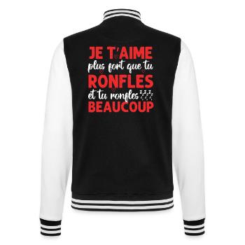 Je t' aime plus fort que tu ronfles Saint-Valentin - Veste Teddy - noir/blanc - Dos - Marisol (170cm)