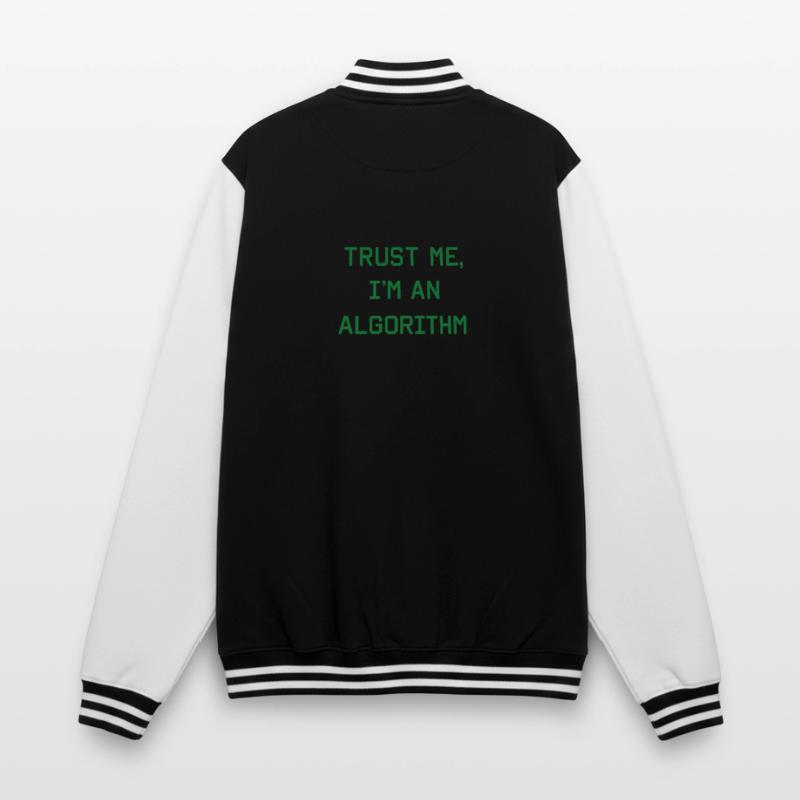Croyez-moi, je suis un algorithme – Nerd & Programmeur Veste Teddy