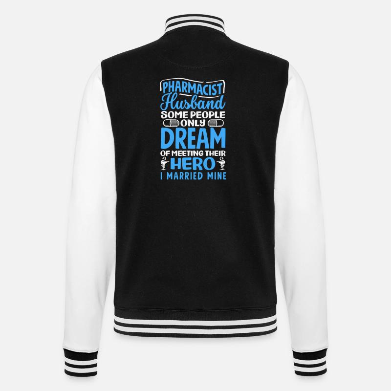 Apotheker Ehemann Pharmazietechniker - College-Sweatjacke - Schwarz/Weiß