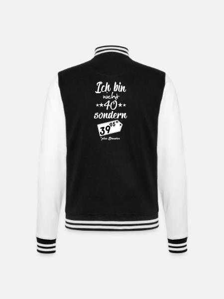 40. Geburtstag - College-Sweatjacke - Schwarz/Weiß