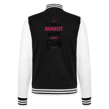 sie heiratet wir machen nur party - College-Sweatjacke - Schwarz/Weiß - Hinten - Marisol (170cm)