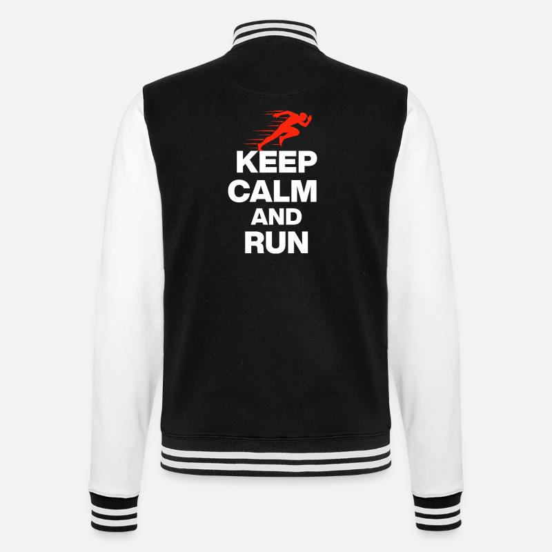 KEEP CALM AND RUN! - College Sweat Jacket - black/white