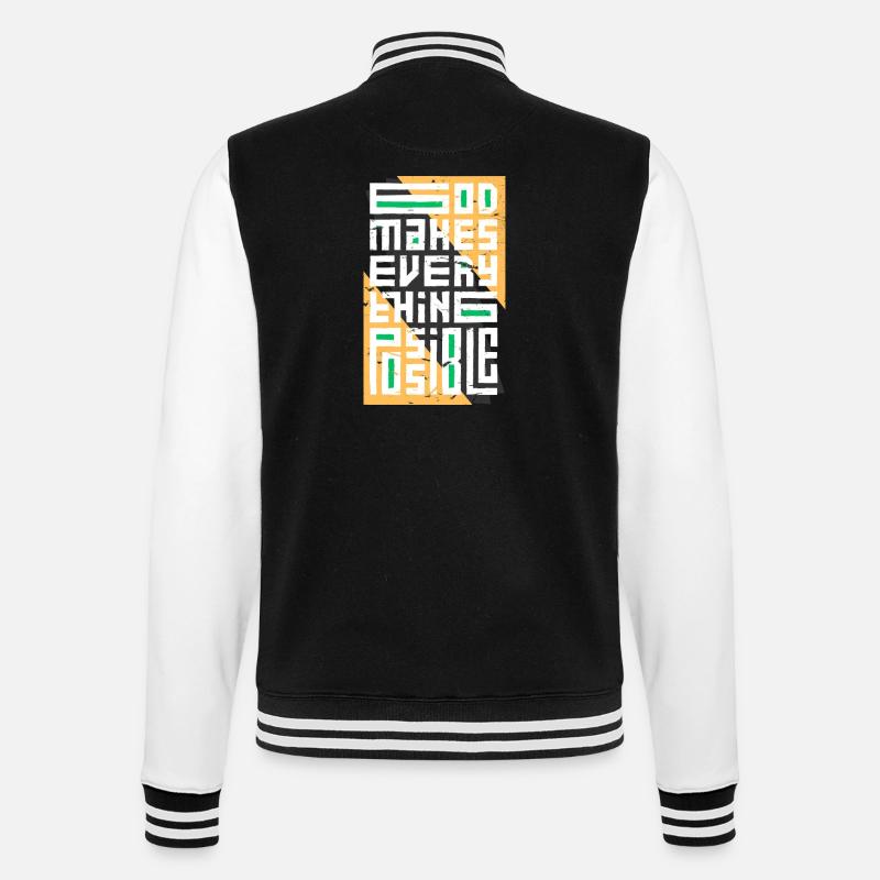 God Makes Everything Possible - College Sweat Jacket - black/white