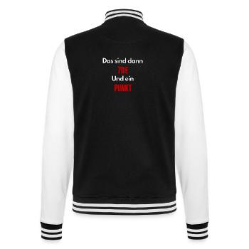 Meme That's 70€ and one point - ApriNoeScor - College Sweat Jacket - black/white - Back - Marisol (170cm)