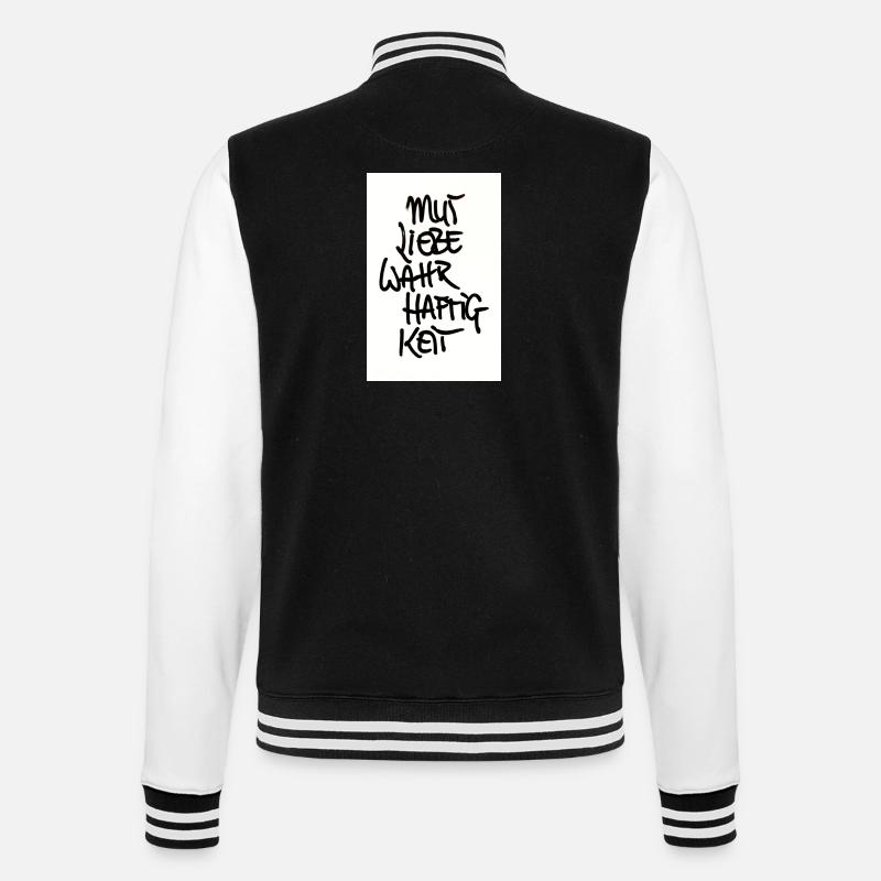 COURAGE, LOVE, TRUTHFULNESS - College Sweat Jacket - black/white