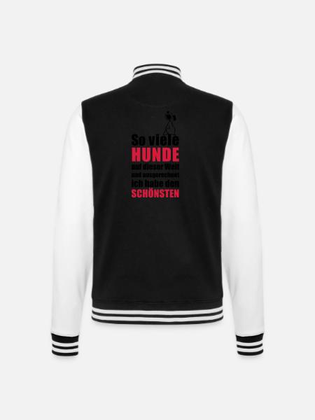 Der schönste HUND - College-Sweatjacke - Schwarz/Weiß