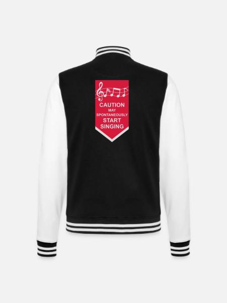 may spontaneously start singing - College Sweat Jacket - black/white