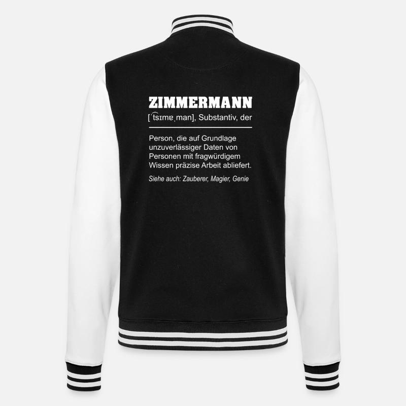 Carpenter Definition Funny – Craftsman Gift - College Sweat Jacket - black/white
