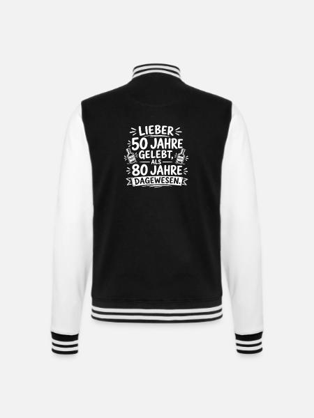 Bier Shirt - Lieber 50 Jahre gelebt - College-Sweatjacke - Schwarz/Weiß