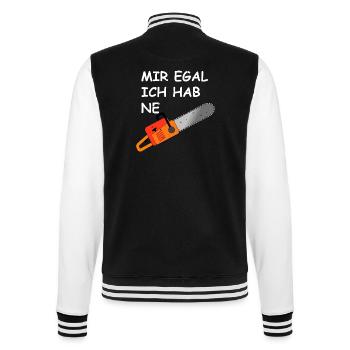 I don't care I have a chainsaw - College Sweat Jacket - black/white - Back - Marisol (170cm)