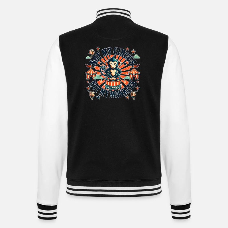 Not my circus not my monkeys - College-Sweatjacke - Schwarz/Weiß