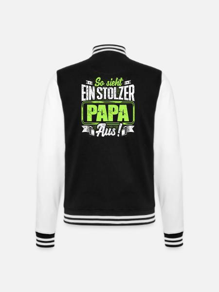 Papa - stolz - College-Sweatjacke - Schwarz/Weiß