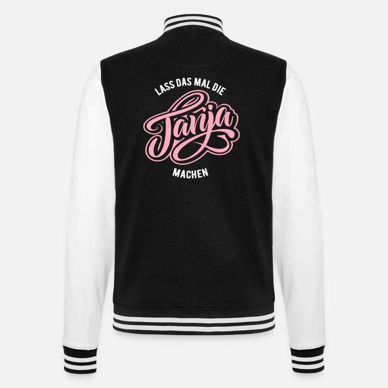 Let Tanja do that - name day - College Sweat Jacket - black/white