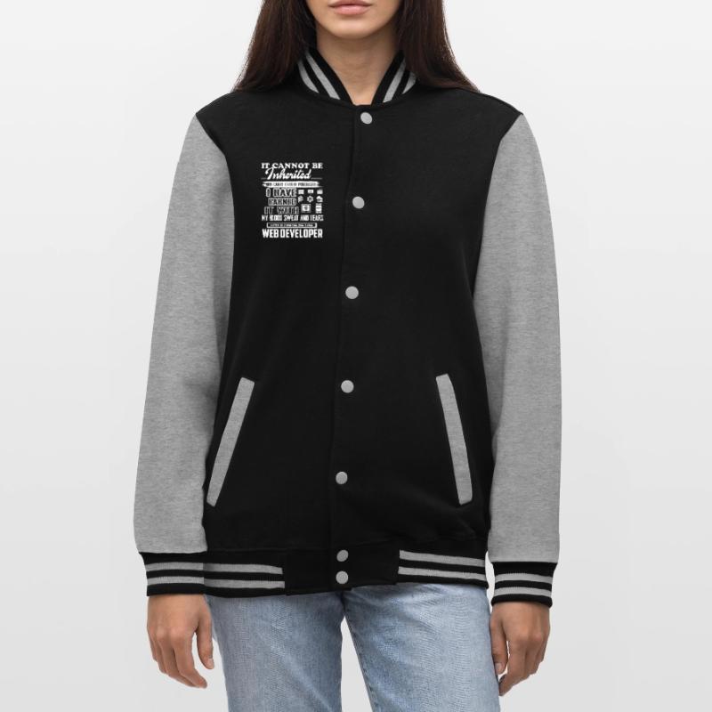 Web Developer Forever The Title Web Developer College Sweat Jacket
