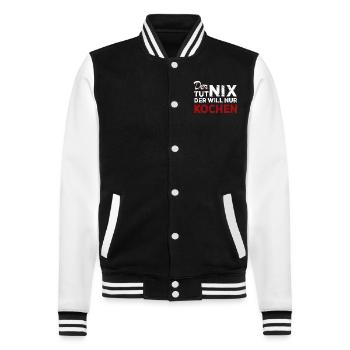 Der tut nix der will nur kochen - Spruch - College-Sweatjacke - Schwarz/Weiß - Vorne - Nik (191cm) & Marisol (170cm)