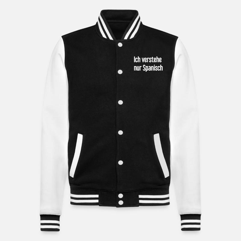 I only understand Spanish - College Sweat Jacket - black/white