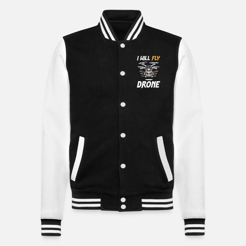 I Will Fly Drone - College Sweat Jacket - black/white