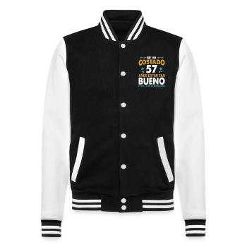 ME HA COSTADO 57 AÑOS ESTAR TAN BUENO - College Sweat Jacket - black/white - Front - Nik (191cm) & Marisol (170cm)