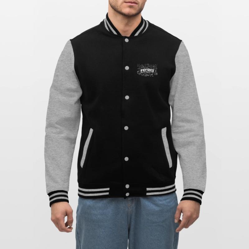 Physics Why Stuff Does Other Stuff | Funny Physici College Sweat Jacket