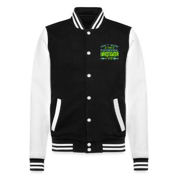 Paranormal Ghost Hunter Is Here Don´t Worry Bro - College-Sweatjacke - Schwarz/Weiß - Vorne - Nik (191cm) & Marisol (170cm)