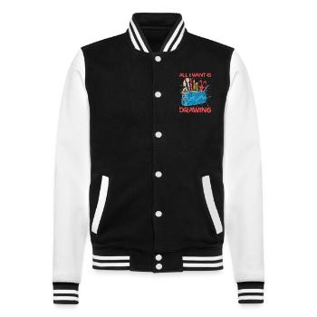 Artist Painter Graphic All I Want Is Drawings - College Sweat Jacket - black/white - Front - Nik (191cm) & Marisol (170cm)
