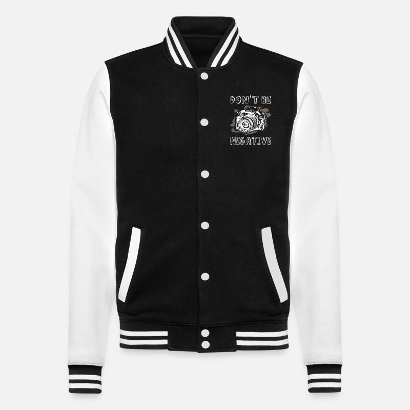 Dont Be Negative Photographer - College Sweat Jacket - black/white