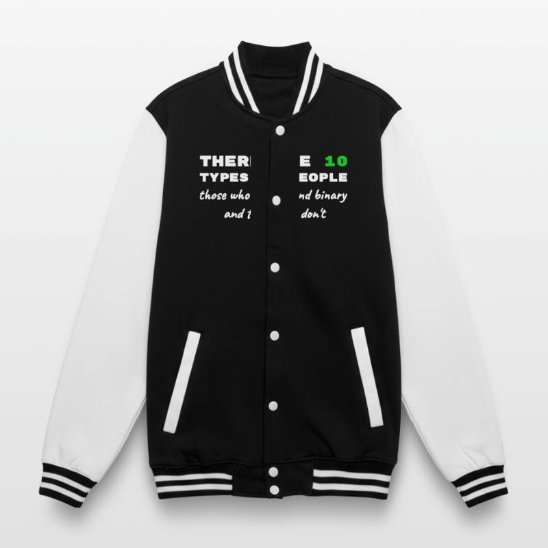 Binary Code Funny Sayings Computer Computer Work College Sweat Jacket
