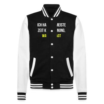 Die meiste Zeit verstehe ich nicht was Sie sagt - College-Sweatjacke - Schwarz/Weiß - Vorne - Nik (191cm) & Marisol (170cm)