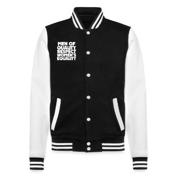 Men Of Quality Respect Women's Equality - College Sweat Jacket - black/white - Front - Nik (191cm) & Marisol (170cm)