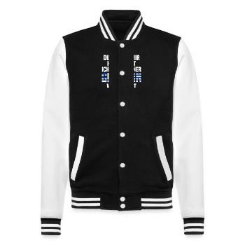 Du machst mir Keine Angst ich bin mit einer Griech - College-Sweatjacke - Schwarz/Weiß - Vorne - Nik (191cm) & Marisol (170cm)