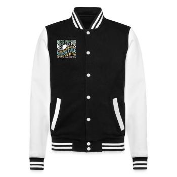Liebe Person hinter mir Motivationszitat - College-Sweatjacke - Schwarz/Weiß - Vorne - Nik (191cm) & Marisol (170cm)
