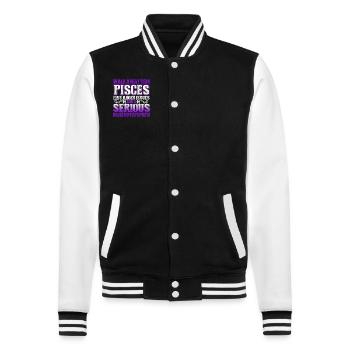 Pisces This Pisces Has Anger Issues - College Sweat Jacket - black/white - Front - Nik (191cm) & Marisol (170cm)
