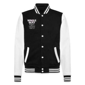 Single Sexy Frei Laber Mich Trotzdem Nicht An Solo - College-Sweatjacke - Schwarz/Weiß - Vorne - Nik (191cm) & Marisol (170cm)