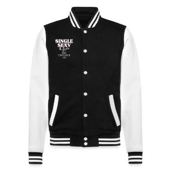 Single Sexy Hau Trotzdem Ab Anti Flirt Anmachen - College-Sweatjacke - Schwarz/Weiß - Vorne - Nik (191cm) & Marisol (170cm)